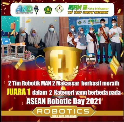 Dua Tim Robotic MAN 2 Kota Makassar Juara Asean Robotic Day 2021